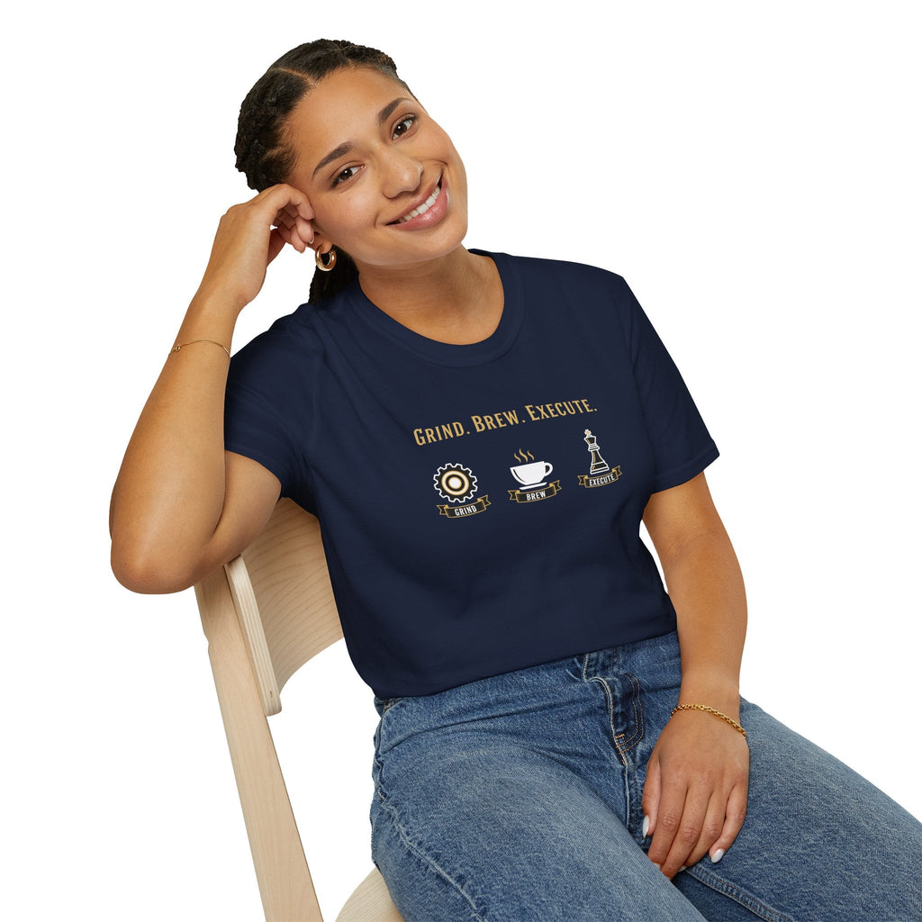 Grind Brew Execute T-Shirt - Mob Crew Passion Fuel for Success
