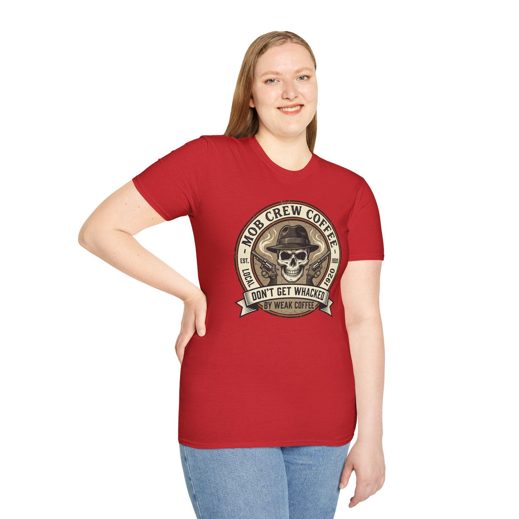 Mob Crew Don’t Get Whacked by Weak Coffee T-Shirt - Vintage Skull Roast Tee