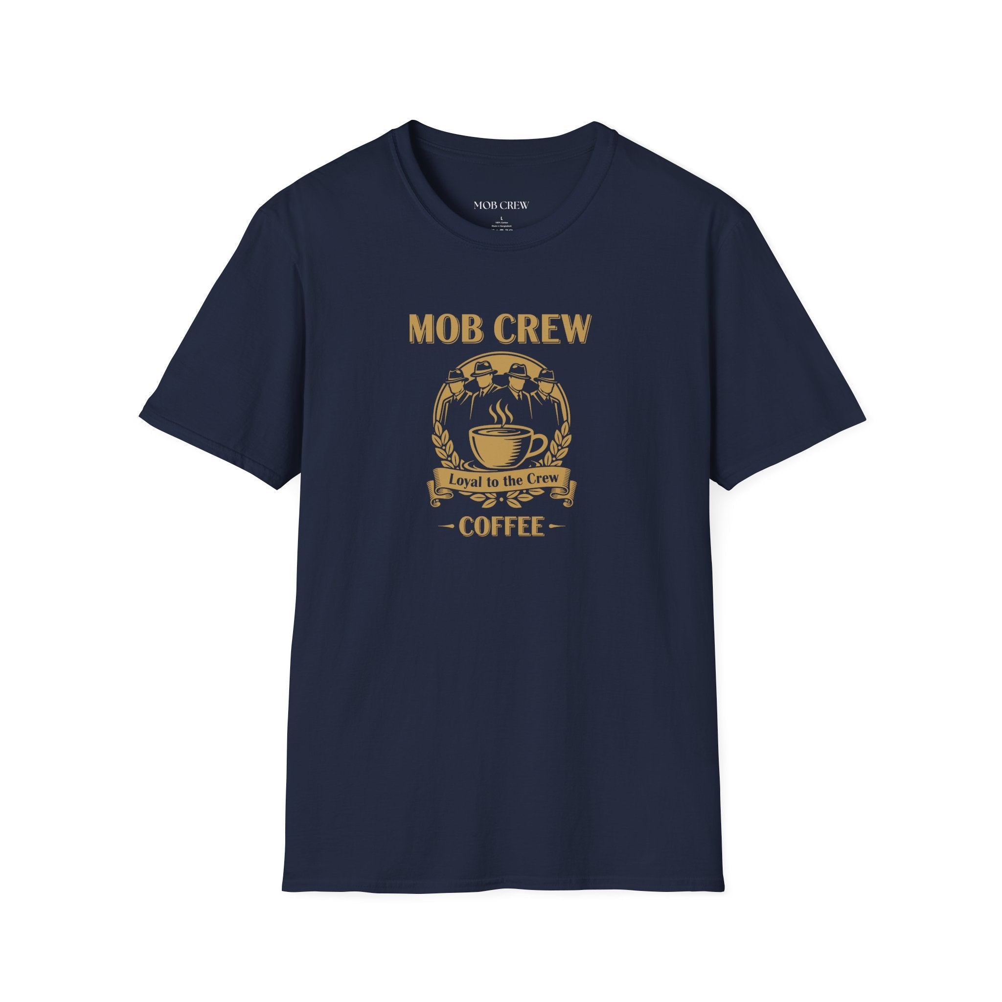 Mob Crew Loyal to The Crew T-Shirt - Vintage Coffee Lover Tee for Coffee Enthusiasts