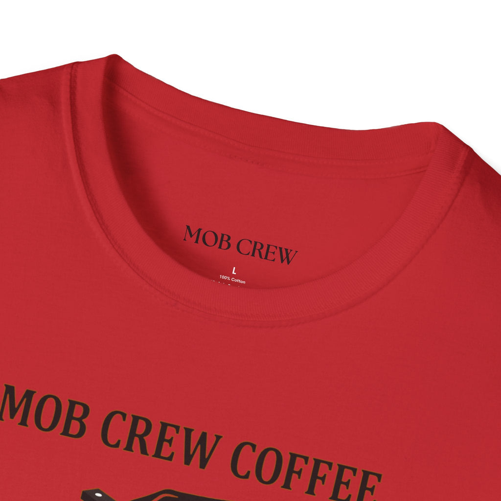 Mob Crew A Cup You Can't Refuse T-Shirt - Stylish Statement Wear for Trendsetters