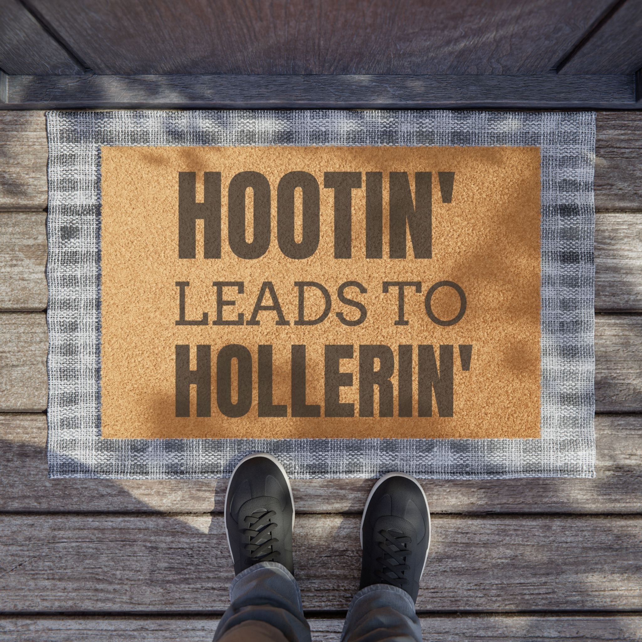 Hootin' Leads to Hollerin' Doormat