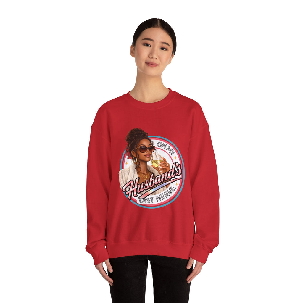 On My Husband's Last Nerve Crewneck Sweatshirt | Sassy Woman Retro Graphic