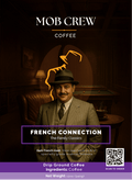 French Connection Dark Roast Coffee Blend - 12oz Embrace the Richness