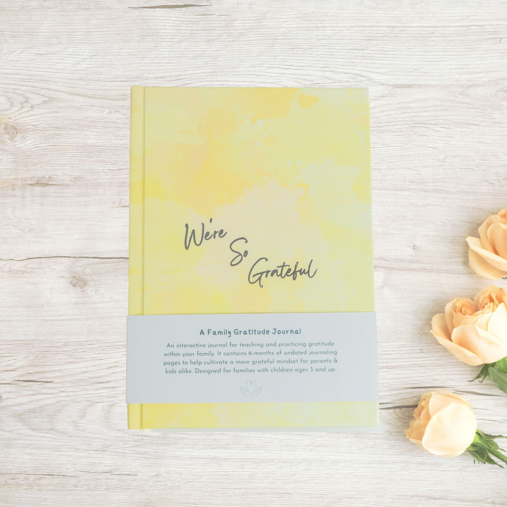 We're So Grateful: A Family Journal